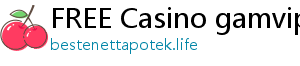 FREE Casino gamvip m88 r88