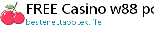 FREE Casino w88 pc