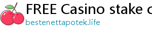 FREE Casino stake casino